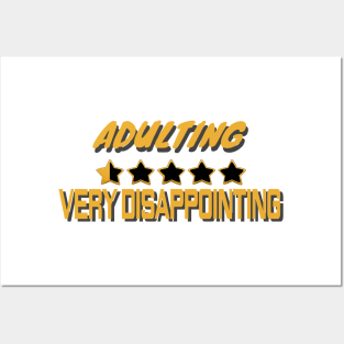 Adulting Very Disappointing Posters and Art